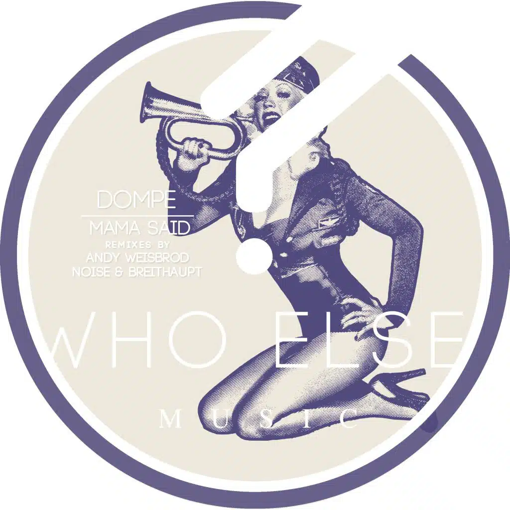 Mama Said (Andy Weisbrod Remix)