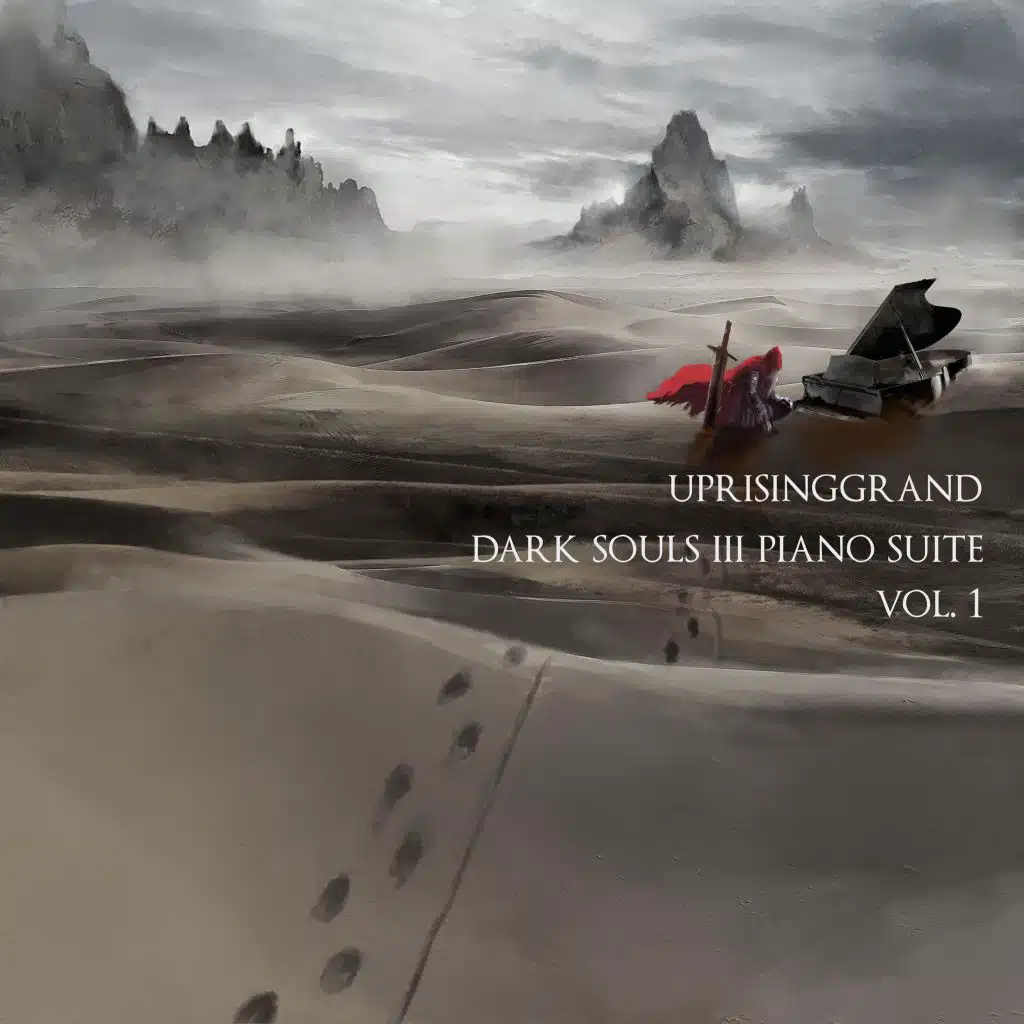 Dark Souls III Piano Suite, Vol. 1