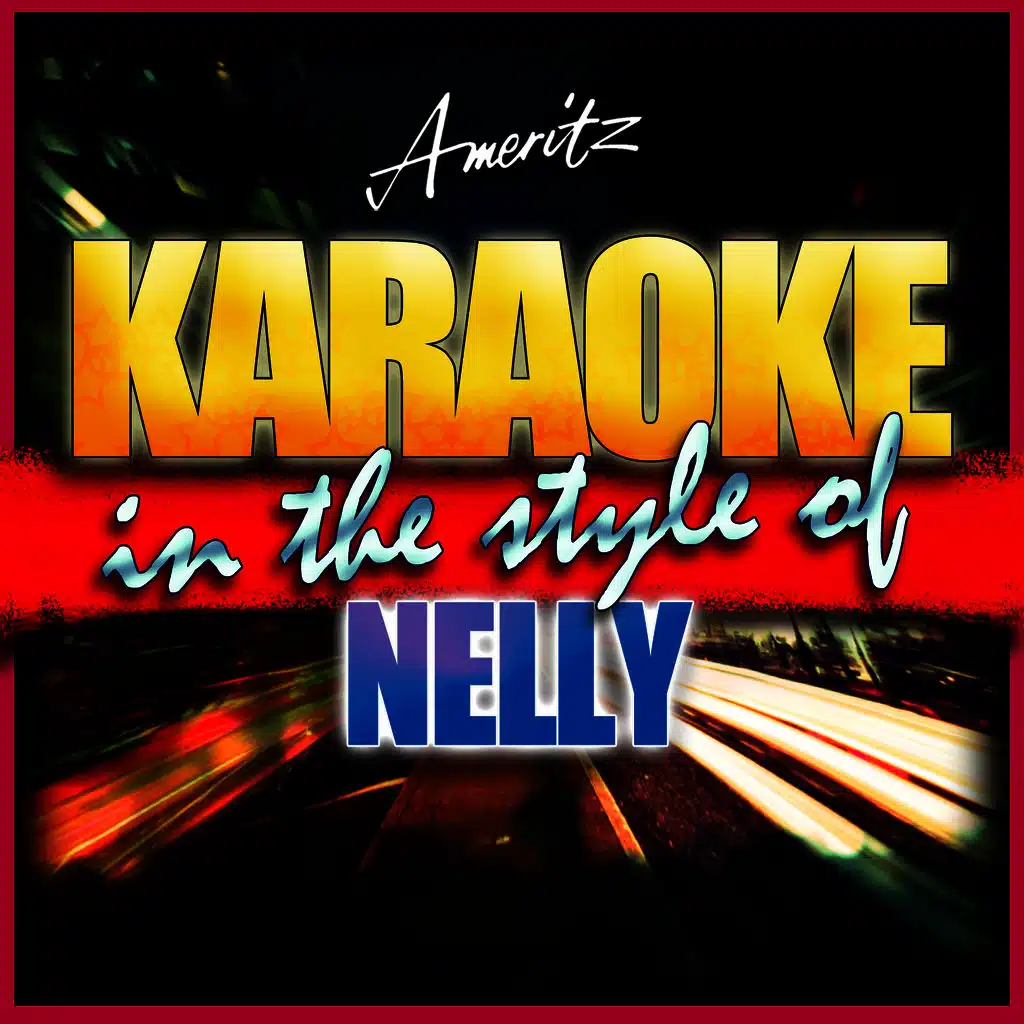 Karaoke - Nelly