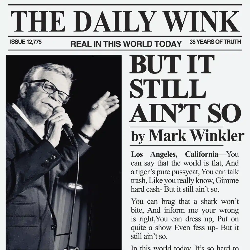 But It Still Ain't So