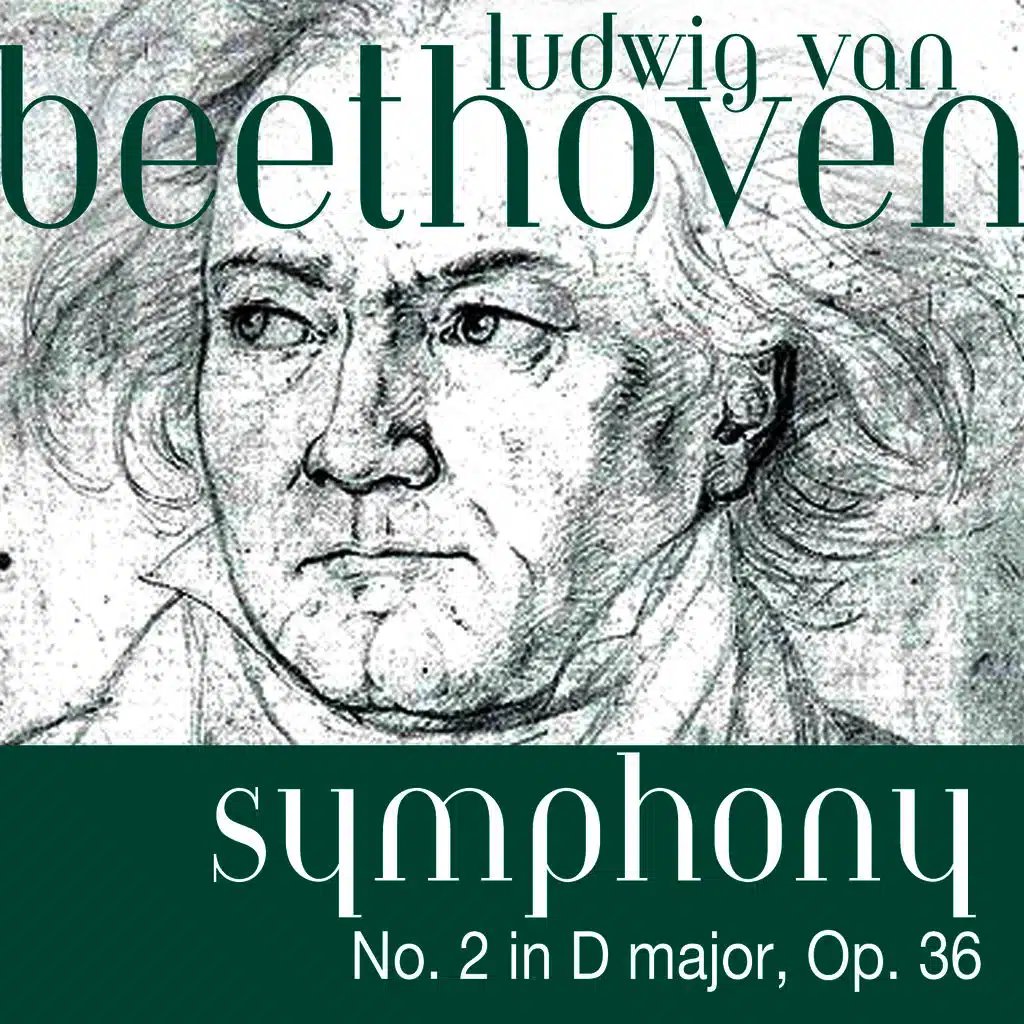 Ludwig van Beethoven: Symphony No. 2 in D major, Op. 36