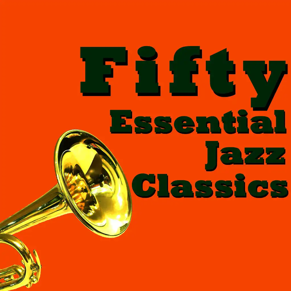 50 Essential Jazz Classics