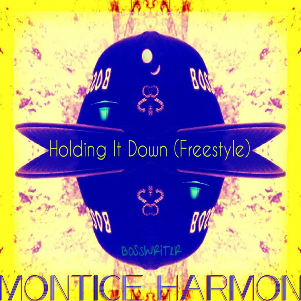 Montice Harmon & BoSsWRiTeR