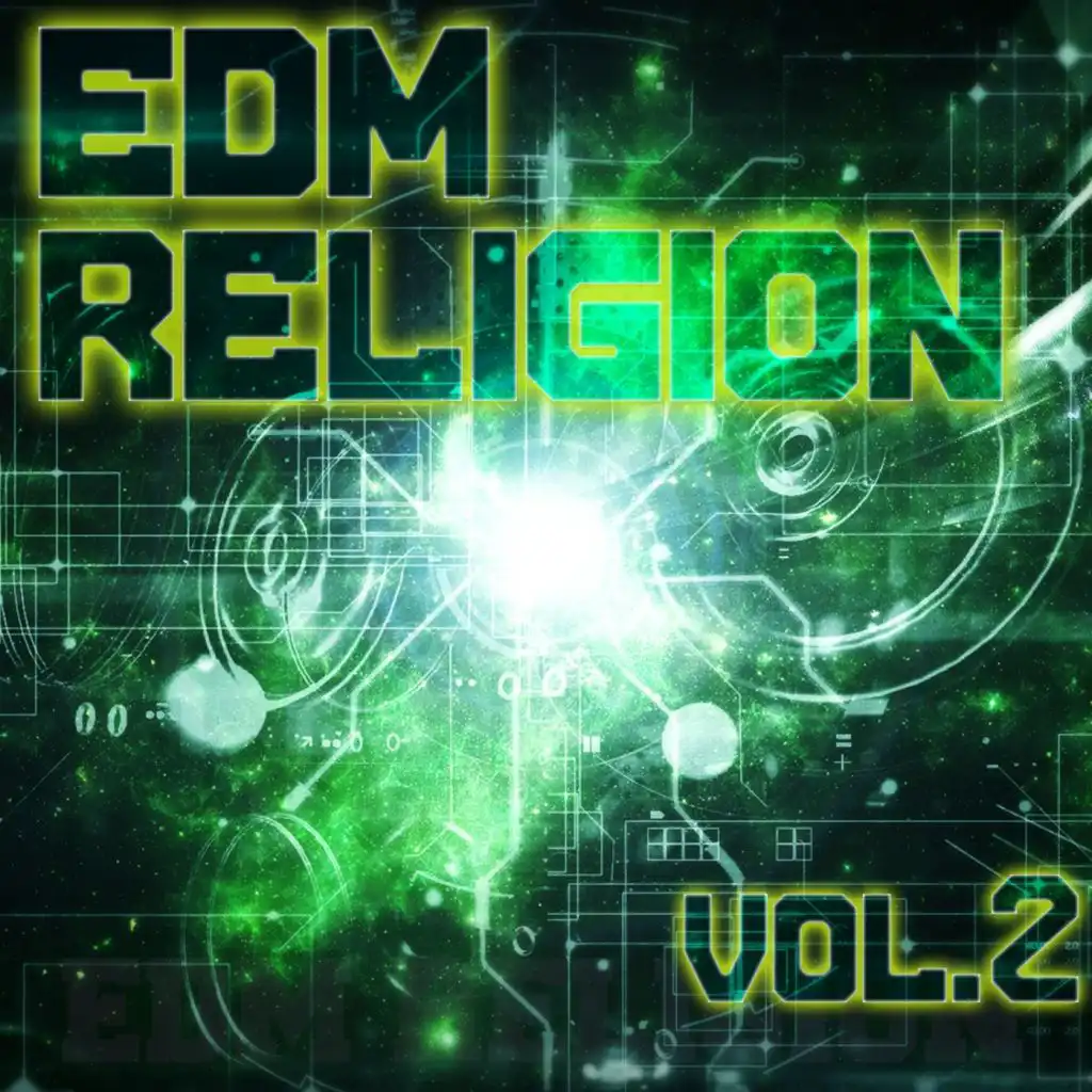 EDM Religion, Vol. 2