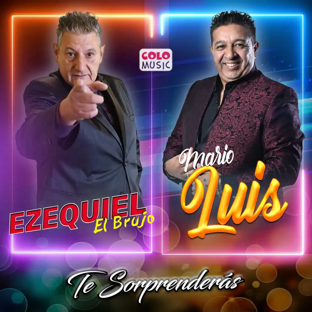 Ezequiel El Brujo & Mario Luis