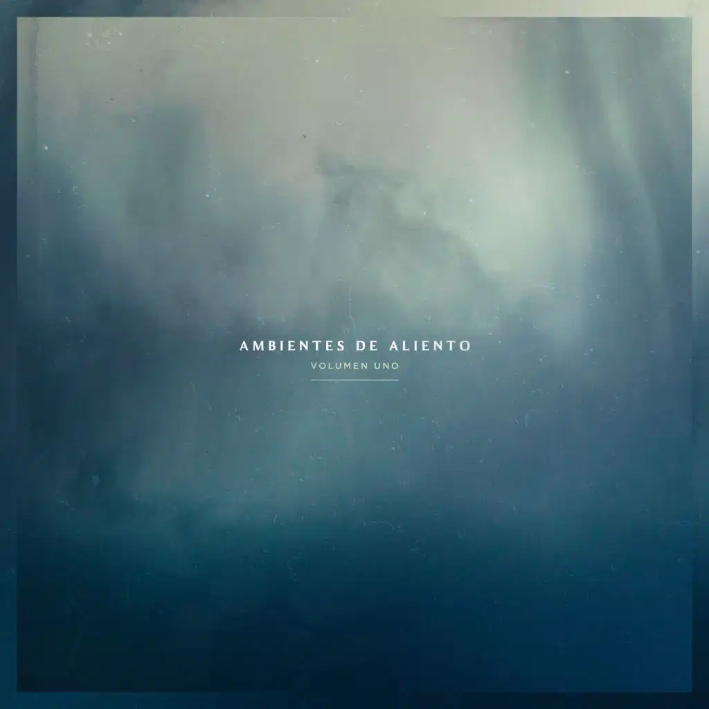 Ambientes de Aliento, Vol. 1