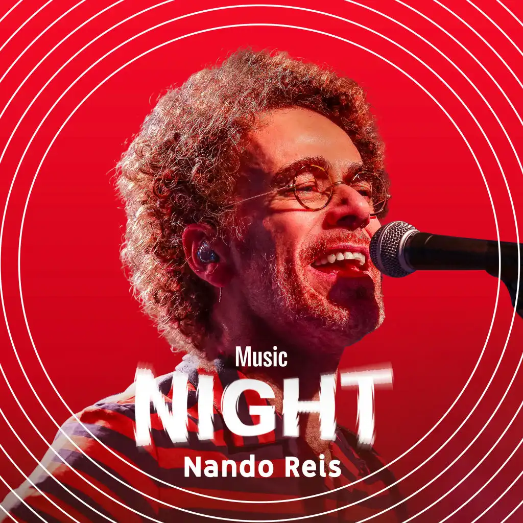 Nando Reis (Ao Vivo no YouTube Music Night)