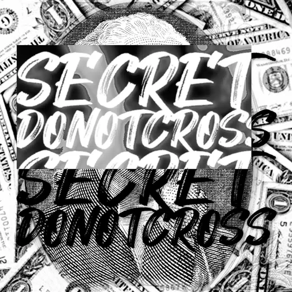 Secret, do Not Cross