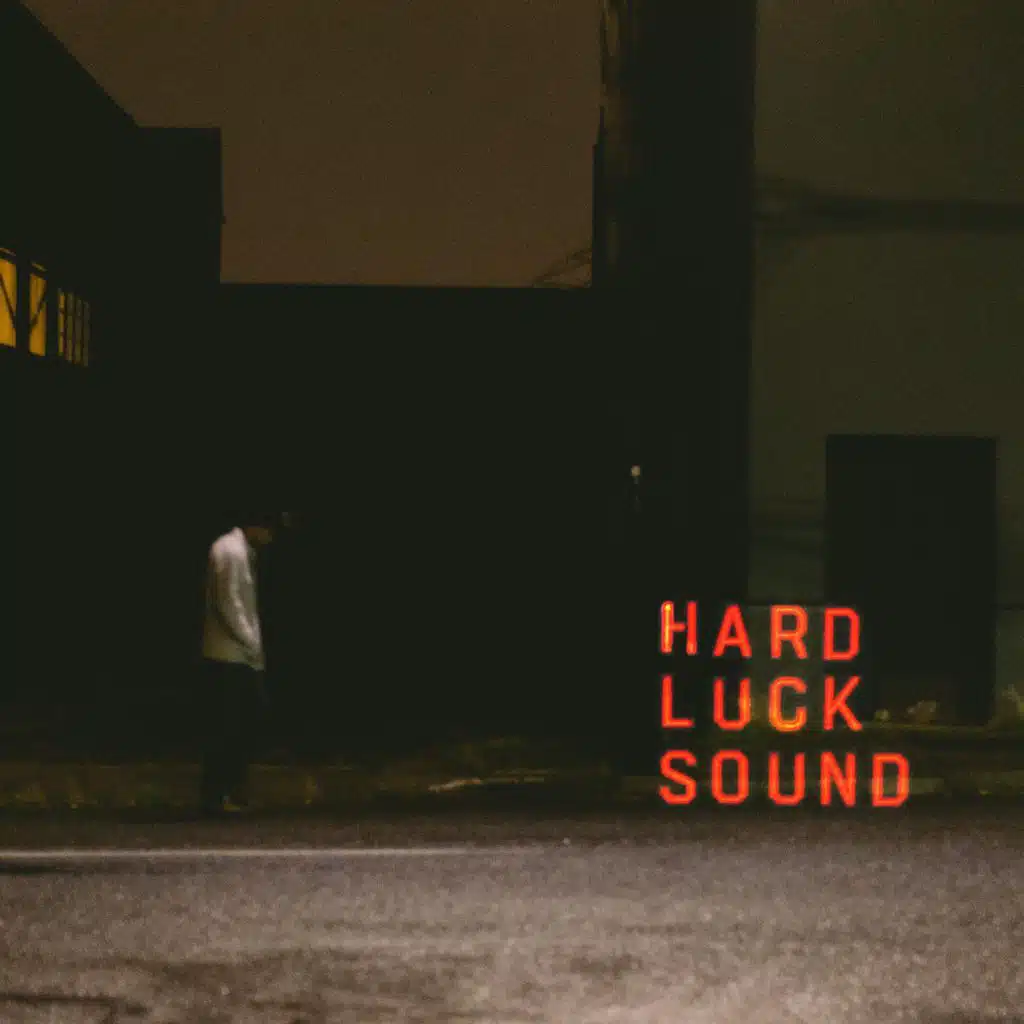 Hard Luck Sound