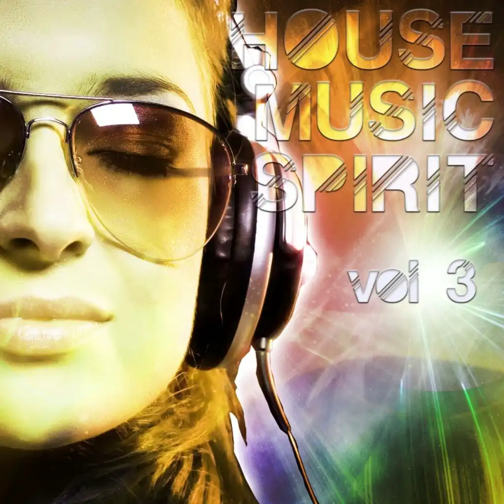 House Music Spirit, Vol. 3