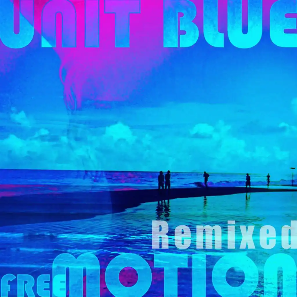 It's Your Day (Unit Blue Remix)