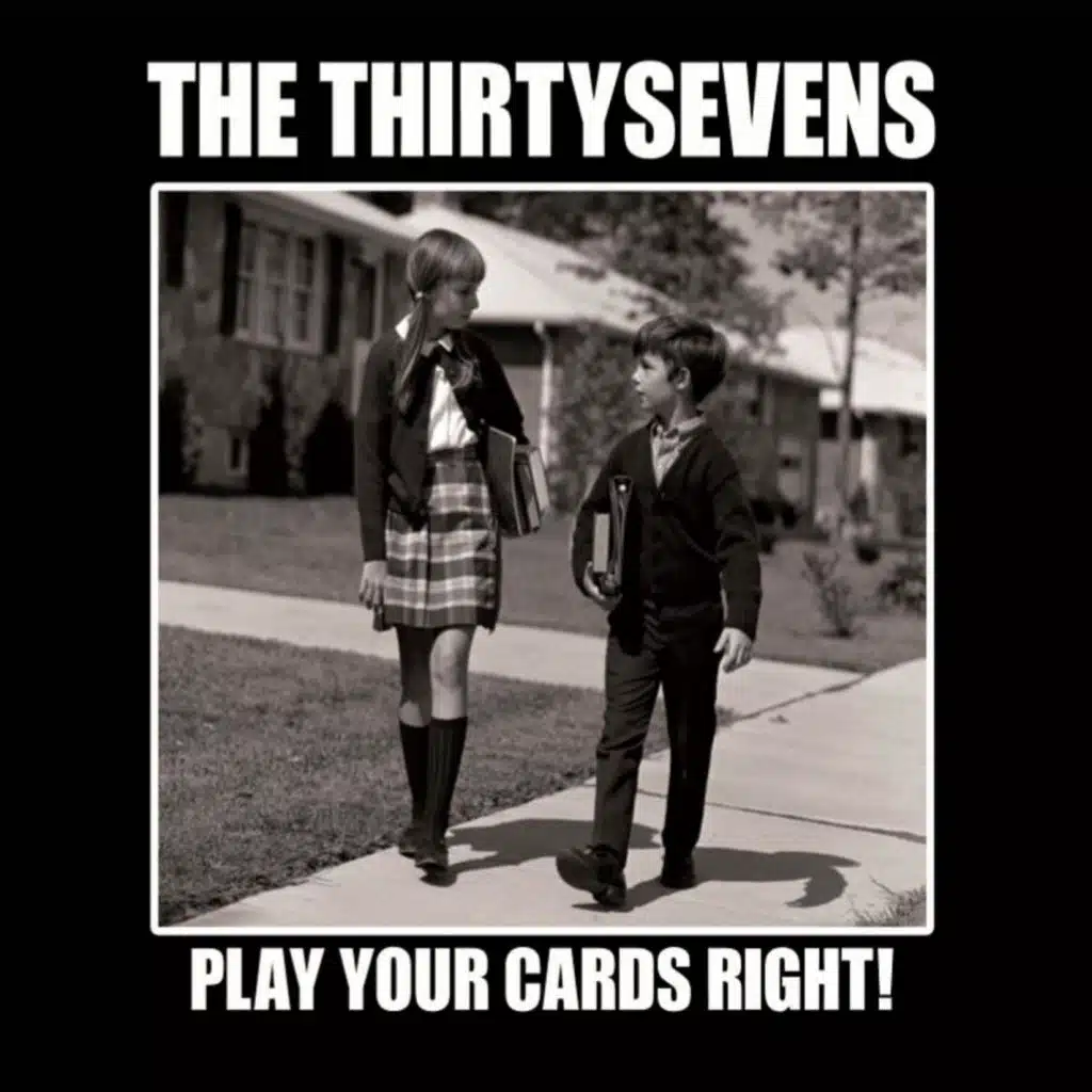 The Thirtysevens