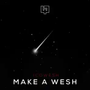 Make A Wesh