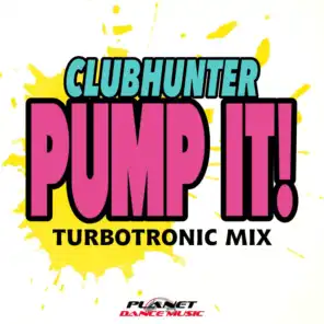 Pump It! (Turbotronic Radio Edit)