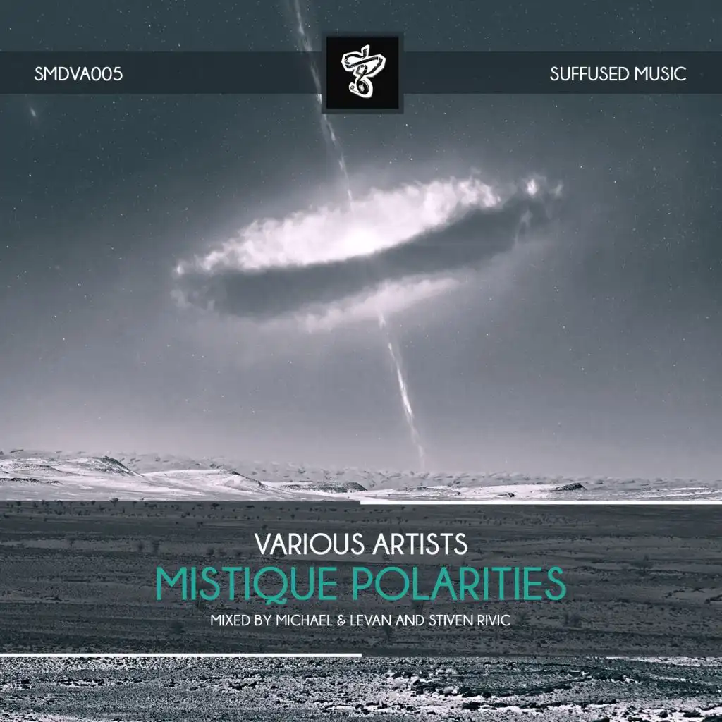 Mistique Polarities (Mixed By Michael & Levan and Stiven Rivic)