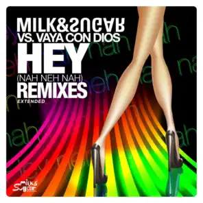 Hey (Nah Neh Nah) [Lissat & Voltaxx Remix]