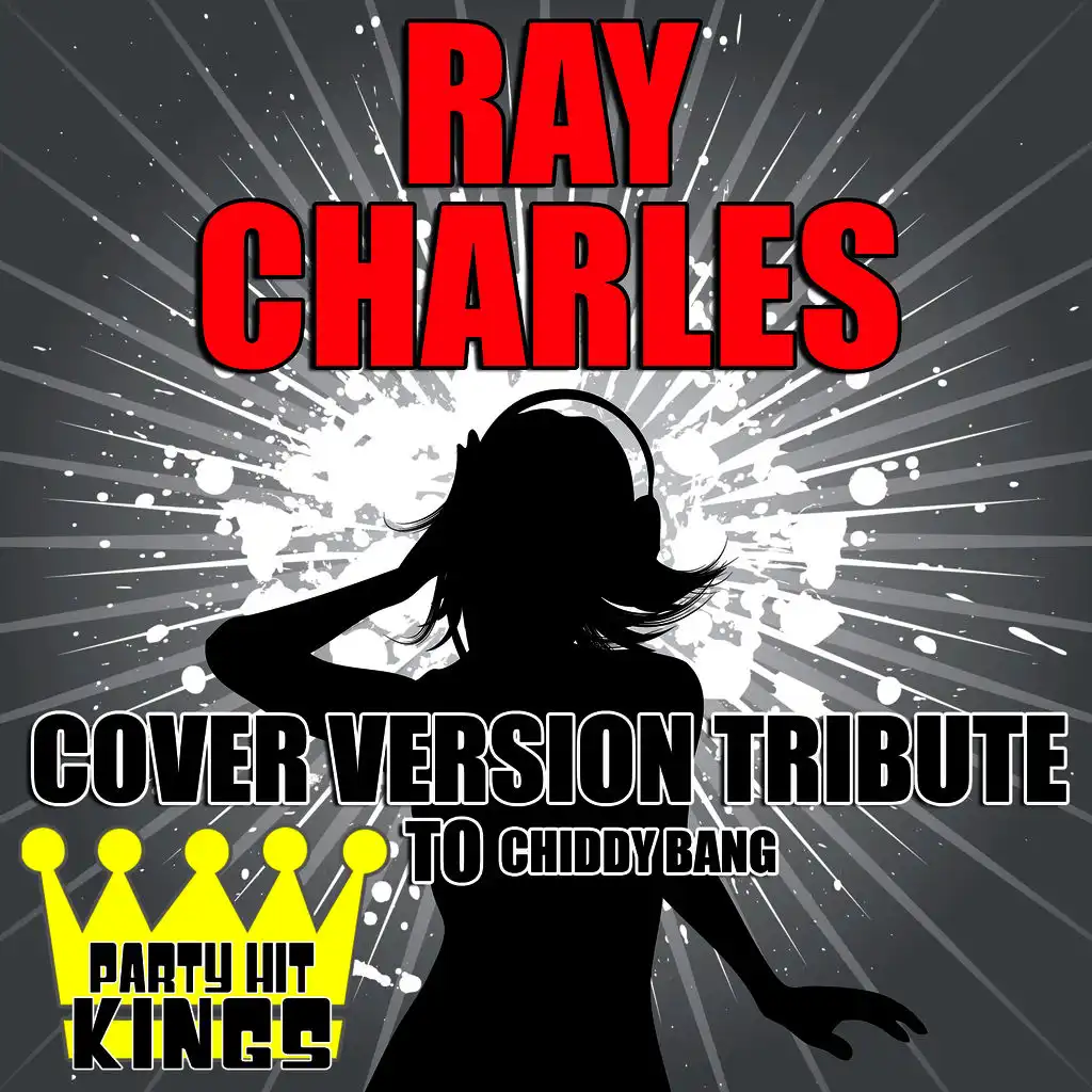 Ray Charles (Cover Version Tribute to Chiddy Bang)