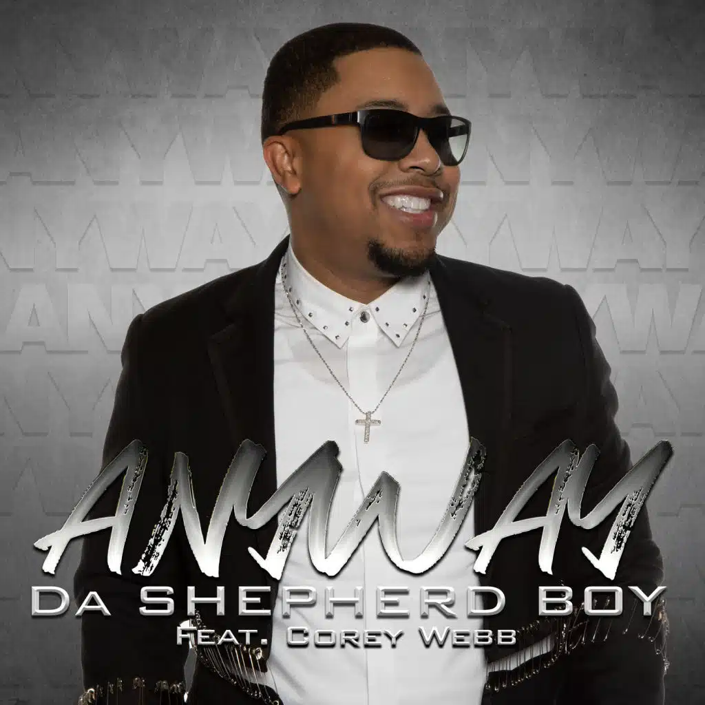 Anyway (feat. Corey Webb)