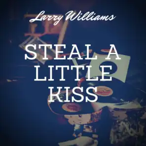 Steal a Little Kiss
