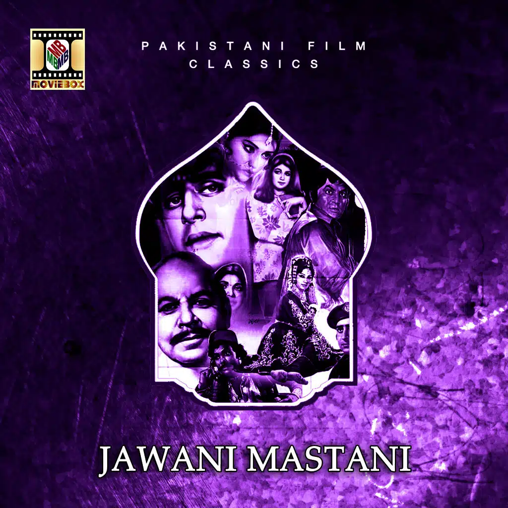 Jawani Mastani (Pakistani Film Soundtrack)