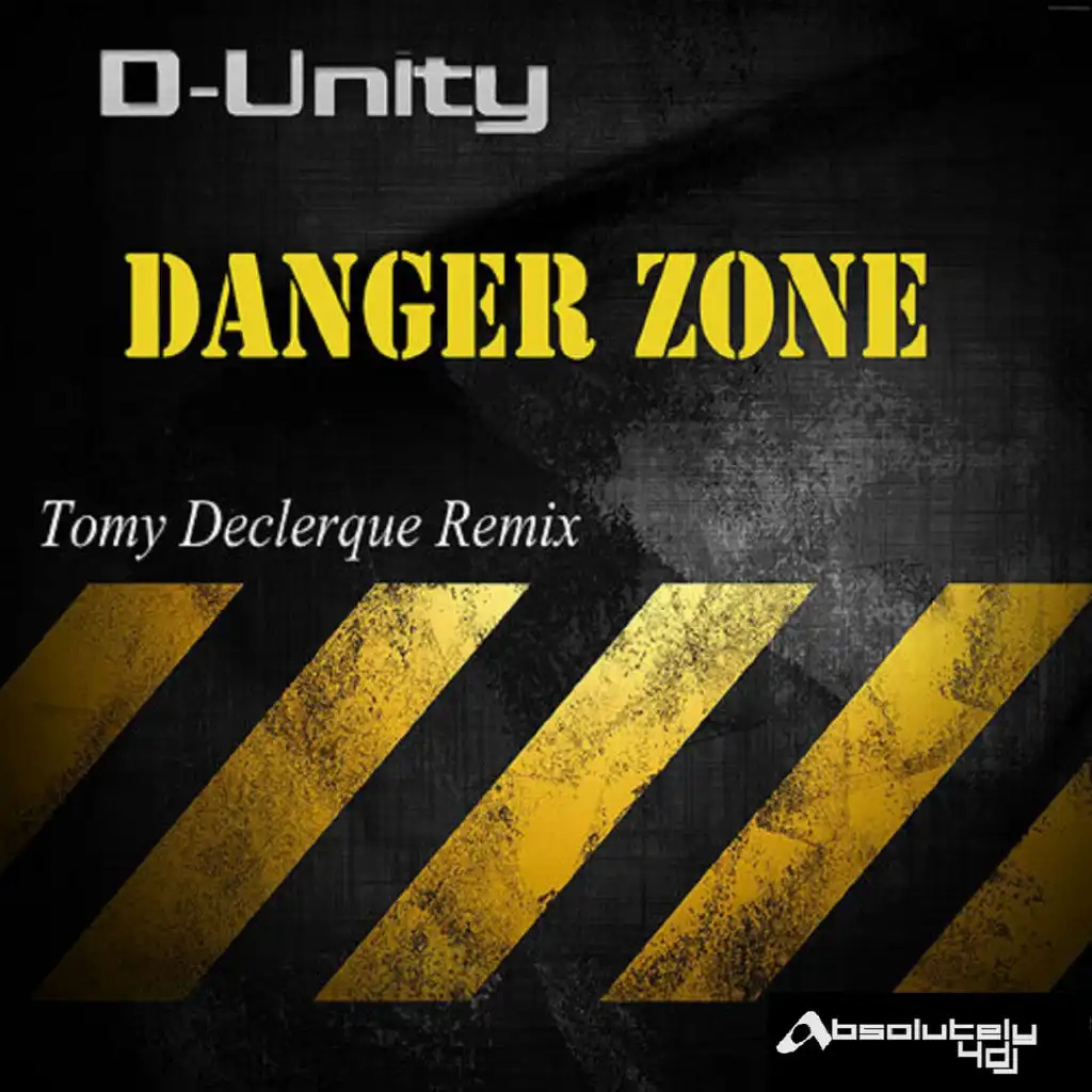 Danger Zone (Tomy DeClerque Remix)