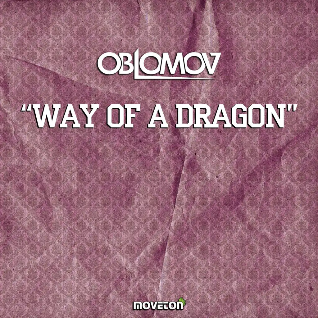 Way of A Dragon (Mr.Justin Remix)