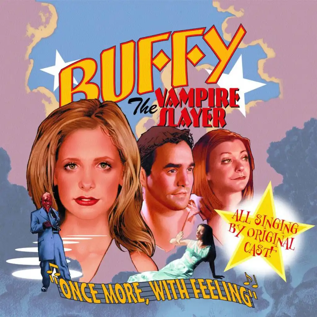 Walk Through the Fire (From "Buffy the Vampire Slayer: Once More, With Feeling"/Soundtrack Version)