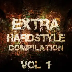 Extra Hardstyle Compilation, Vol. 1