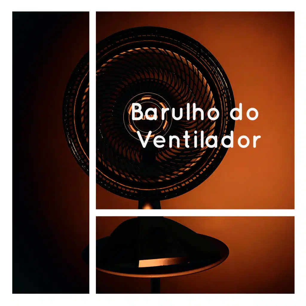 Sons de Ambiente Ventilador