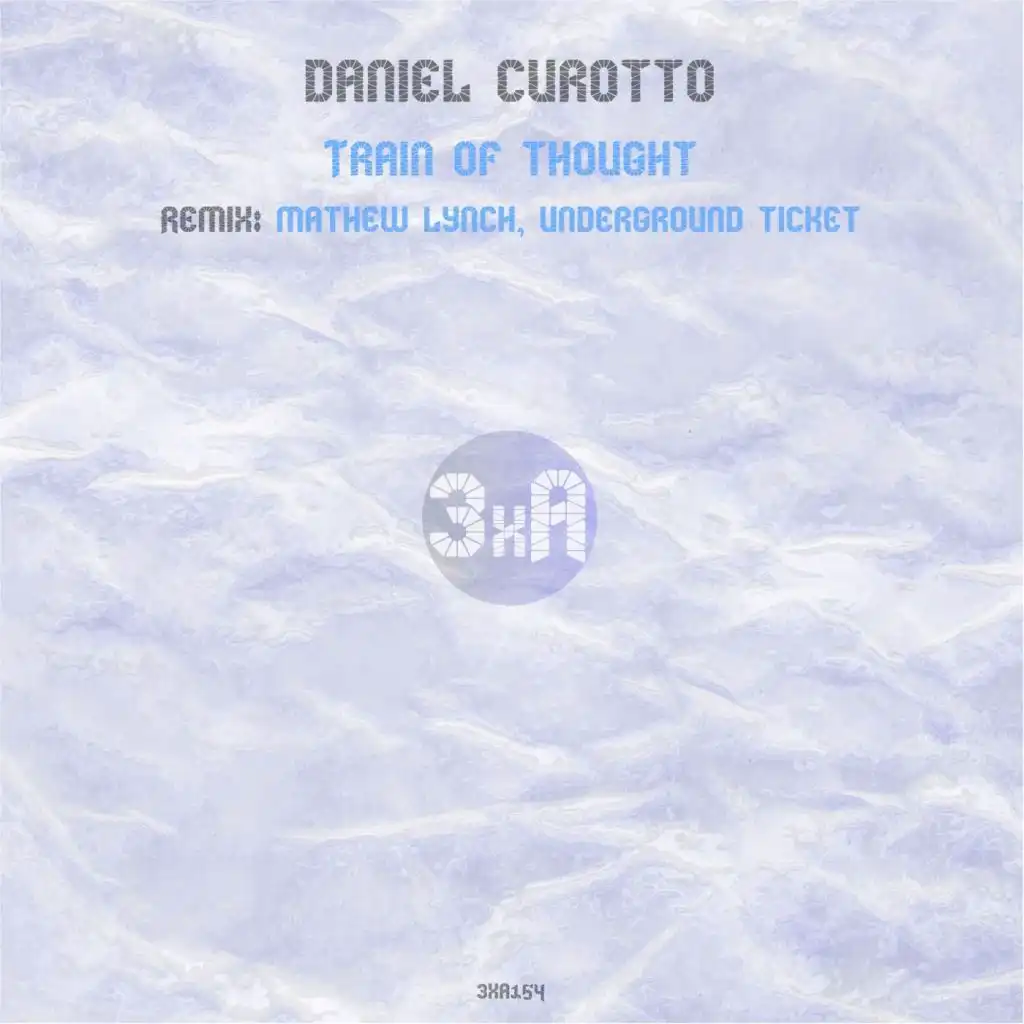 Train of Thought (Underground Ticket Remix)