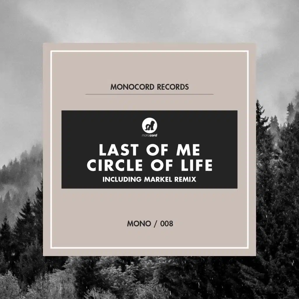 Circle of Life (Markel Remix)