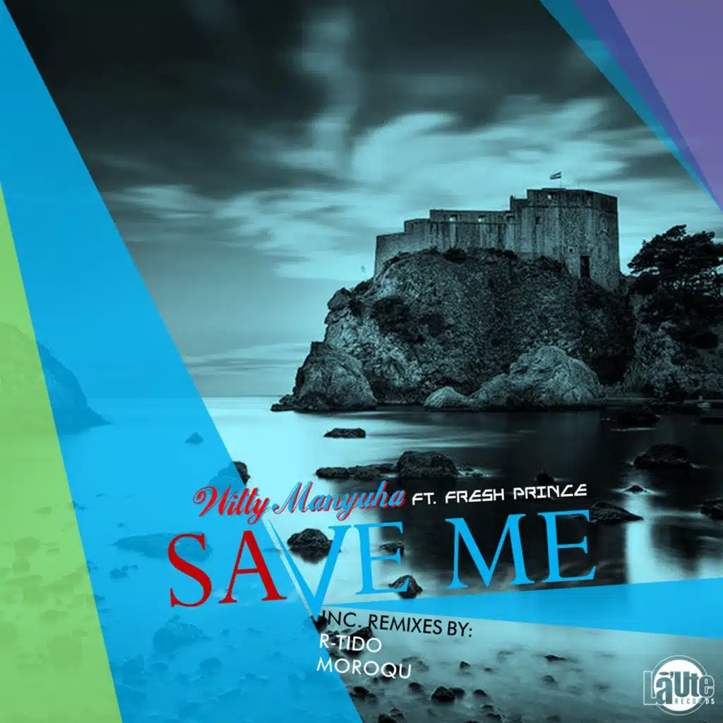 Save Me (feat. The Fresh Prince)