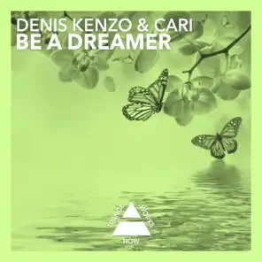 Be A Dreamer (Dub)