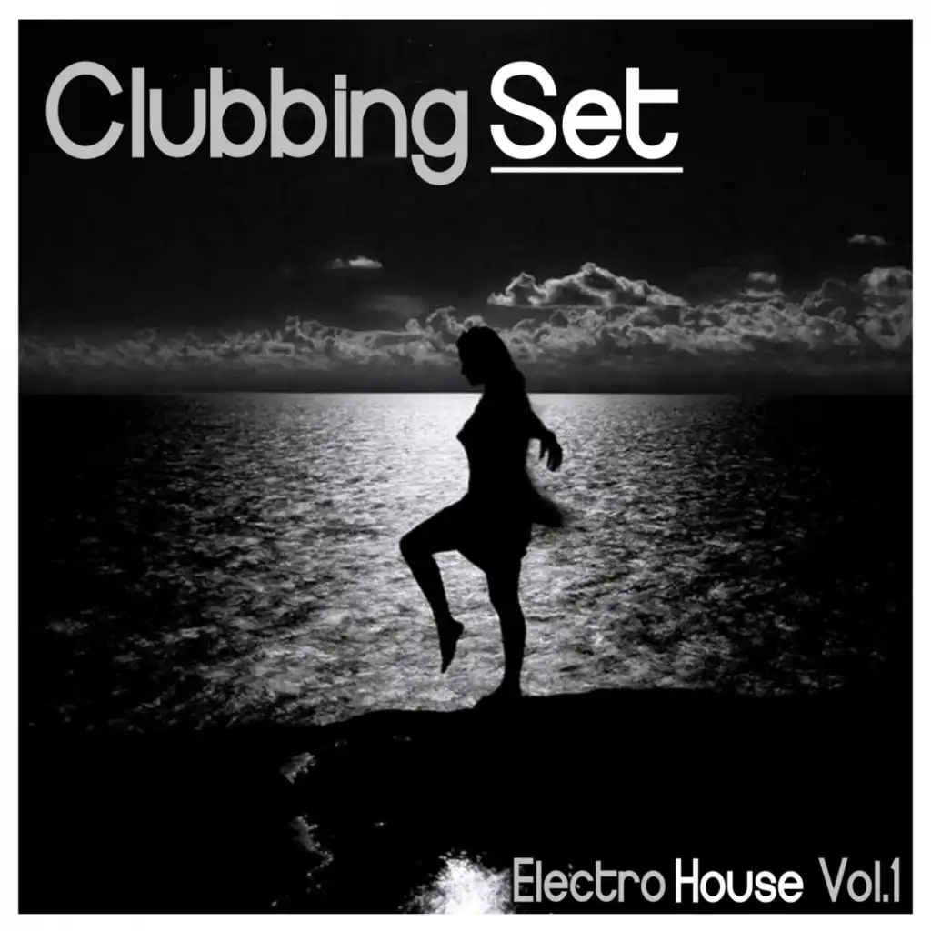 Clubbing Set: Electro House, Vol. 1