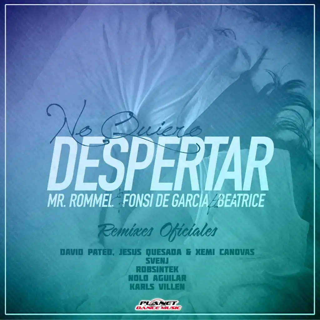 No Quiero Despertar (RobSintek Future Remix) [feat. Beatrice]