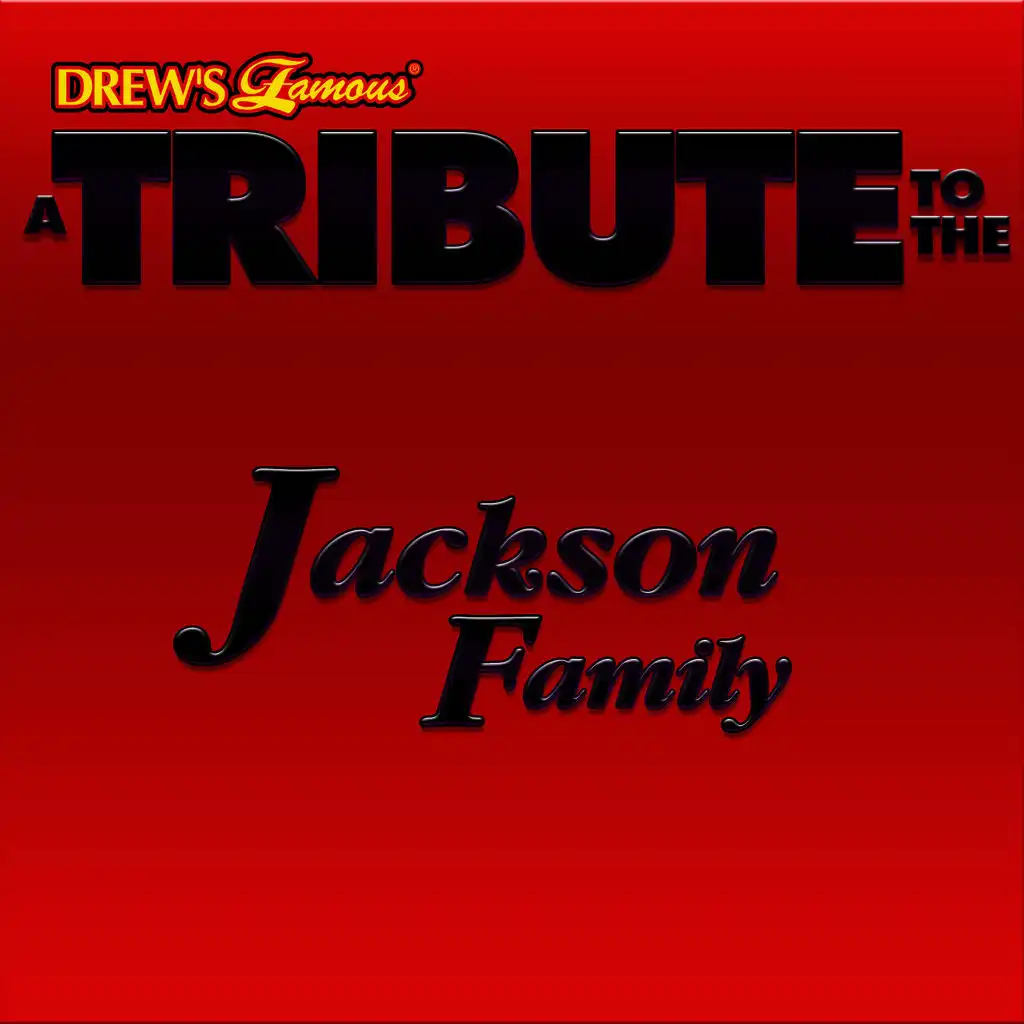A Tribute to the Jackson Family