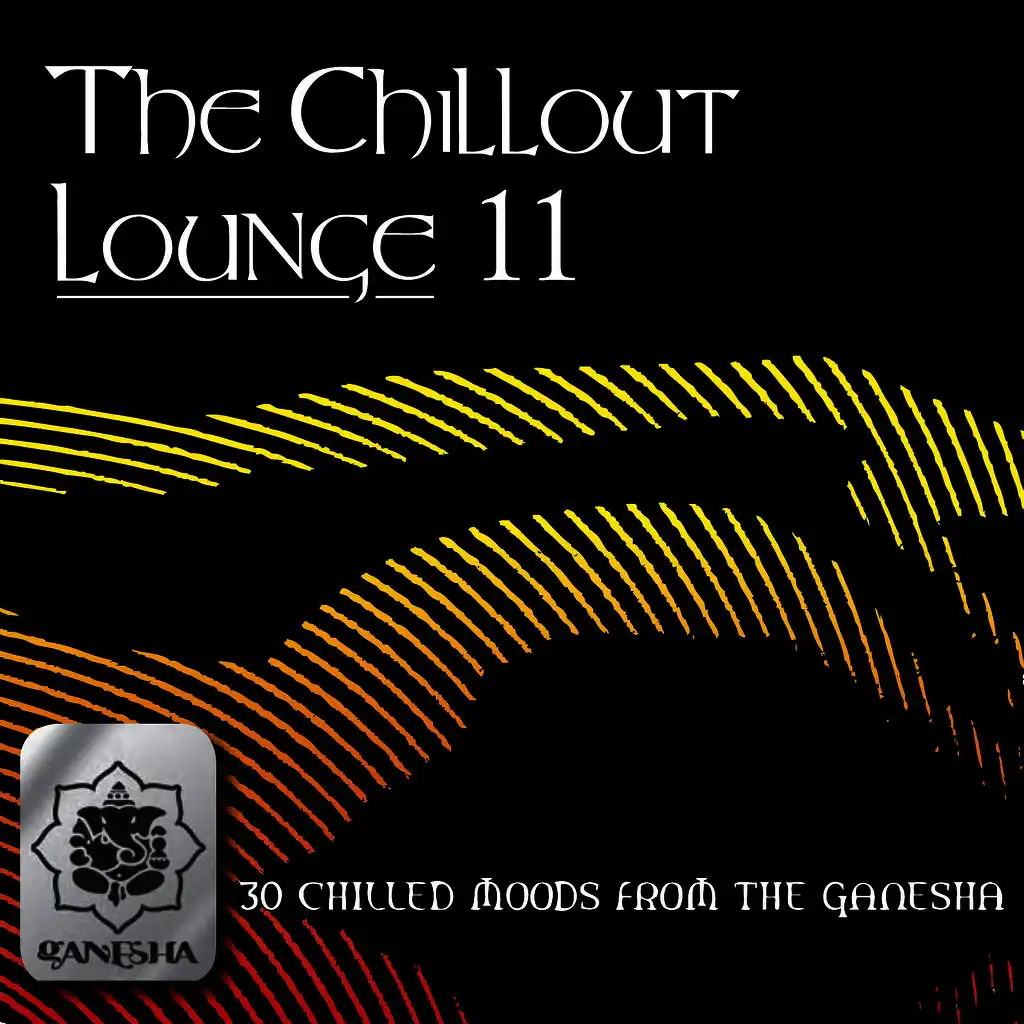 The Chillout Lounge Vol. 11