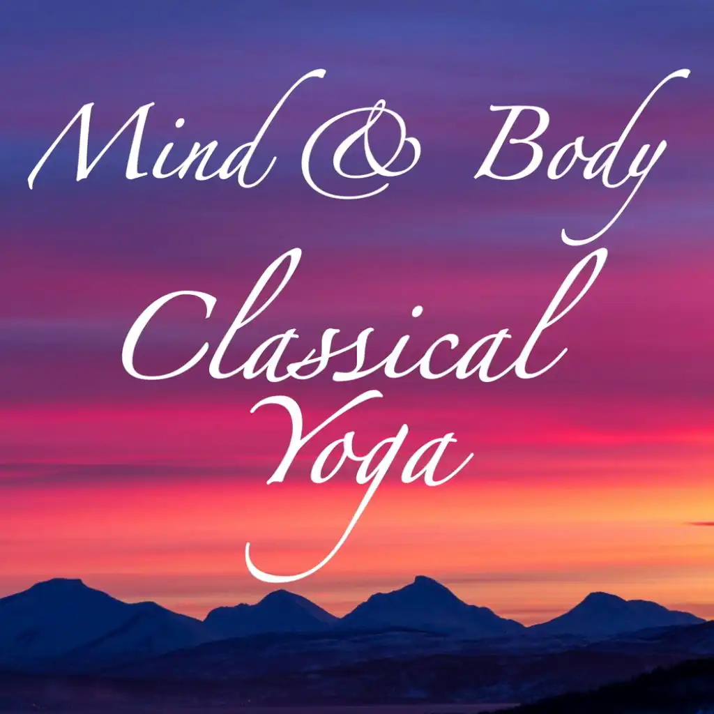 Mind & Body Classical Yoga