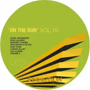 On The Run, Vol. 10