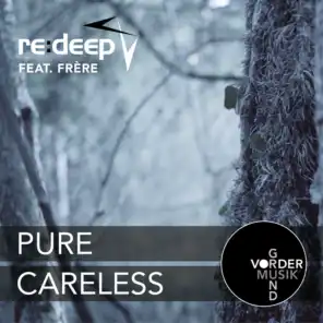 Pure / Careless (feat. Frère)