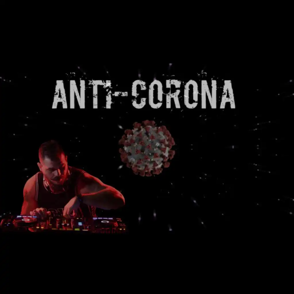 Anti-corona Music By Dj Bambinos