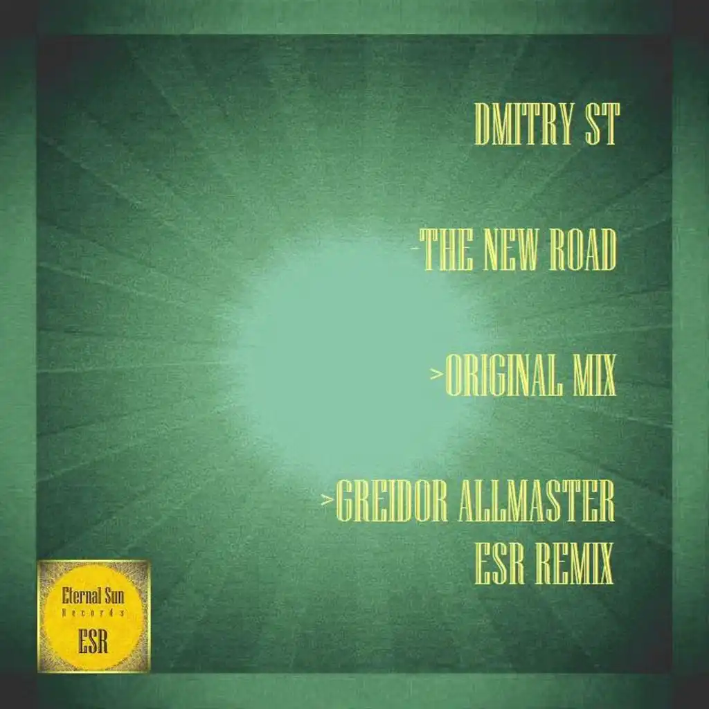 The New Road (Greidor Allmaster ESR Remix)