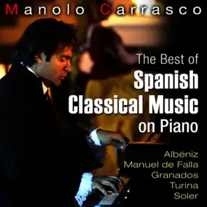 The Best of Spanish Classic Music On Piano