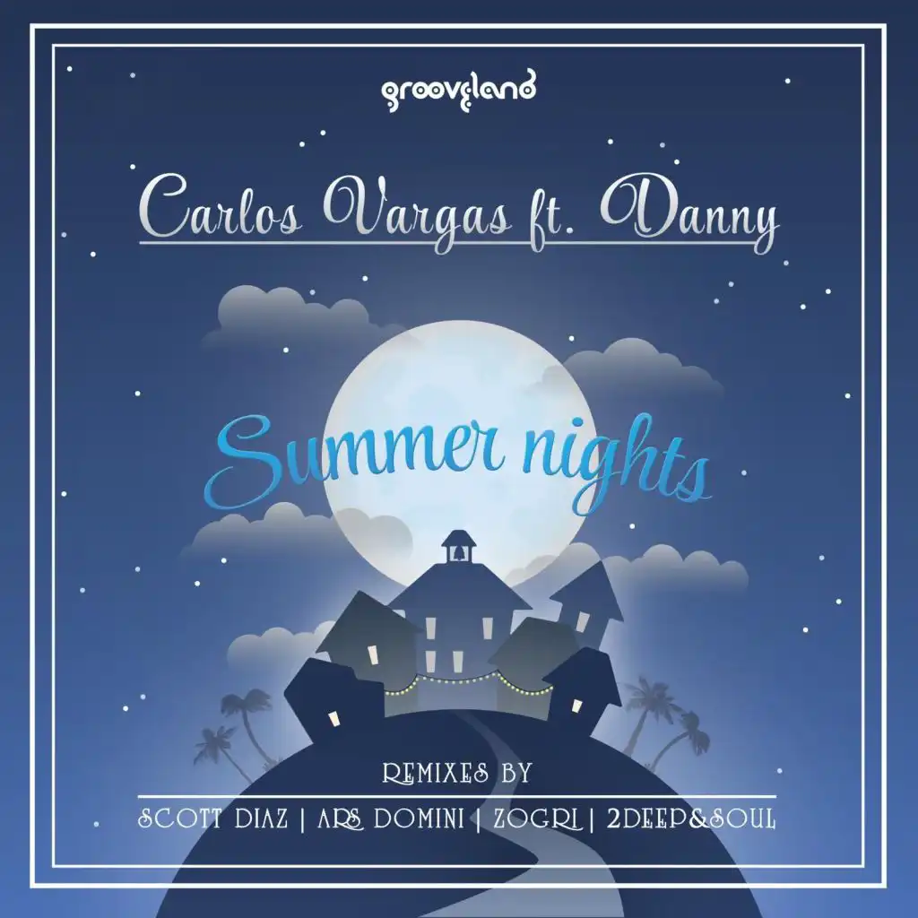 Summer Nights (feat. Danny) (Scott Diaz Sunset Dub)