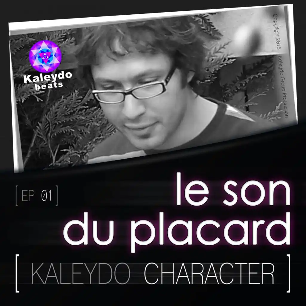 Kaleydo Character: Le Son Du Placard Ep1