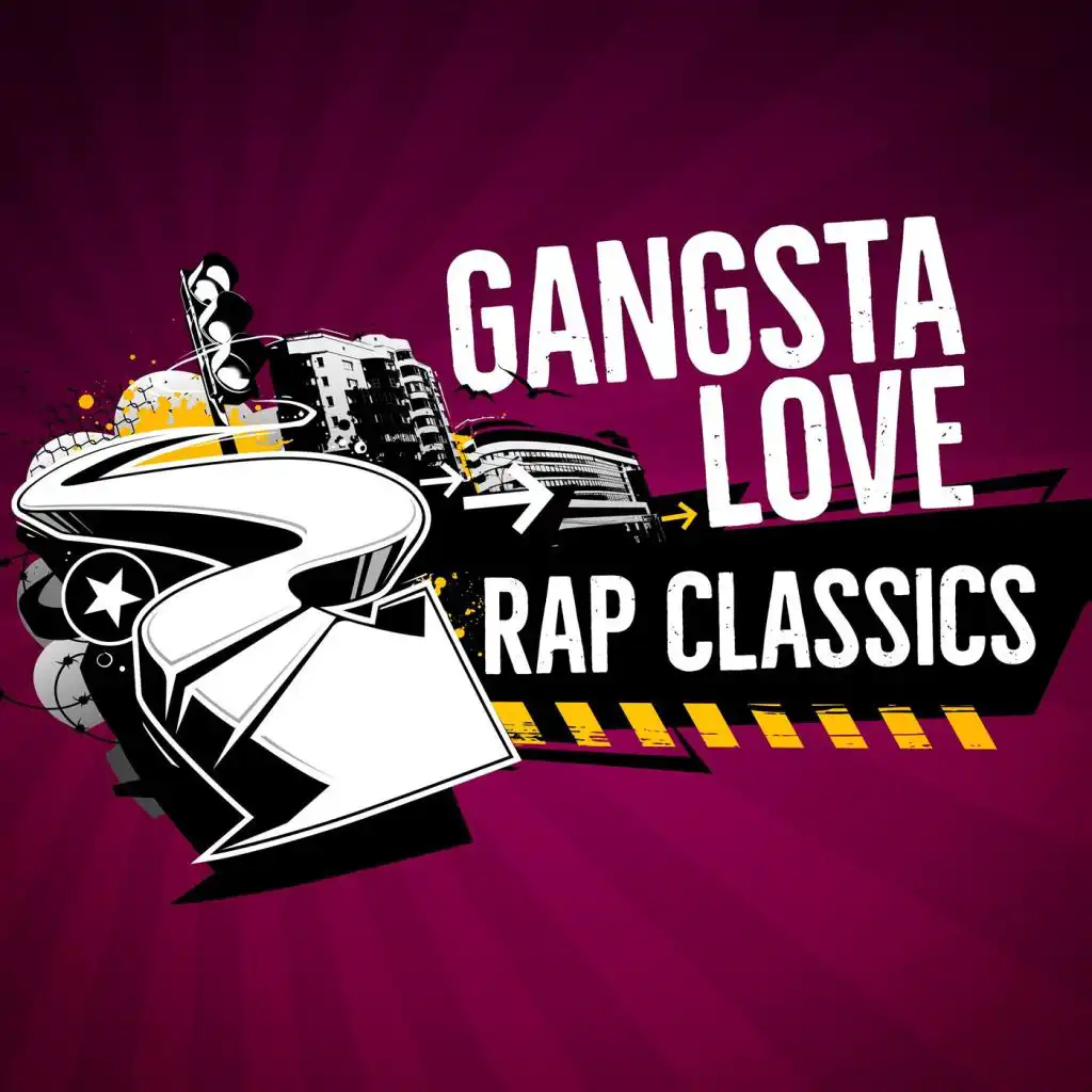 Gangsta Love: Rap Classics