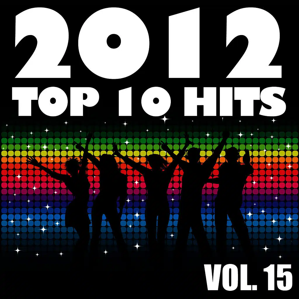 2012 Top 10 Hits, Vol. 15