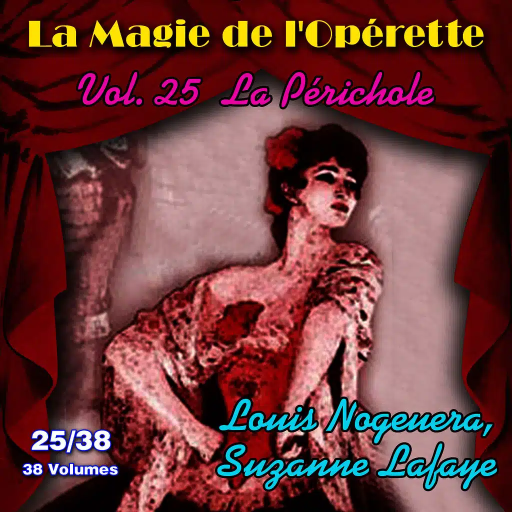La Périchole - La Magie de l'Opérette en 38 volumes - Vol. 25/38