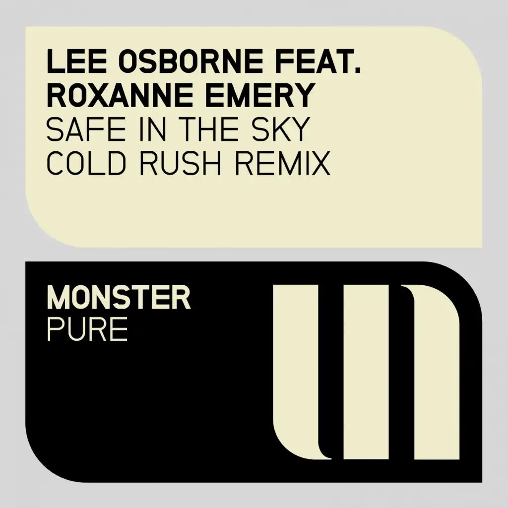 Safe In The Sky (Cold Rush Radio Edit) [feat. Roxanne Emery]