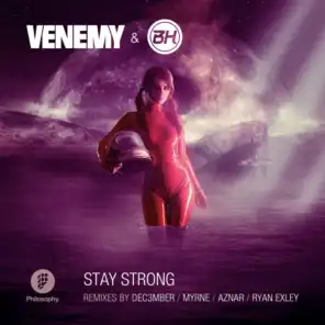 Stay Strong (Dec3mber Remix)